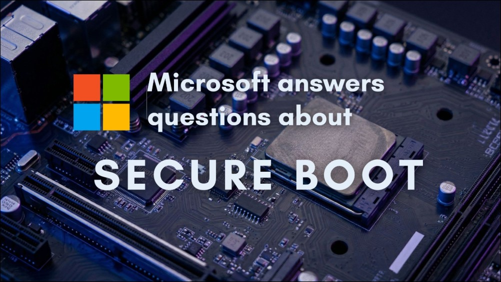 Microsoft Secure Boot 原始憑證 2026 年 6 月到期！不處理的話未來 Windows 恐無法更新